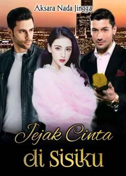 Sampul Novel JEJAK CINTA DI SISIKU