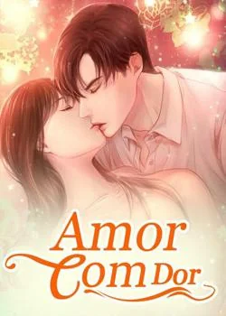 Capa do romance Amor Com Dor
