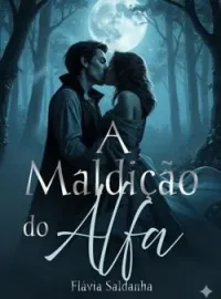 Capa do romance A Maldição do Alfa