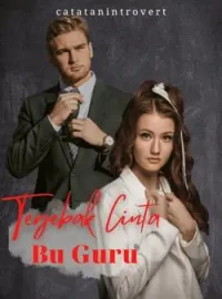 Sampul Novel Terjebak Cinta Bu Guru