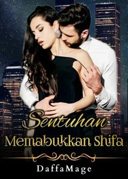 Sampul Novel Sentuhan Memabukkan Shifa