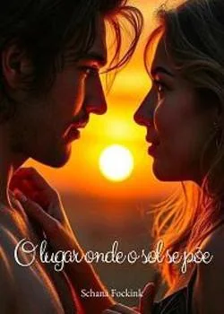 Capa do romance O Lugar Onde O Sol Se Põe
