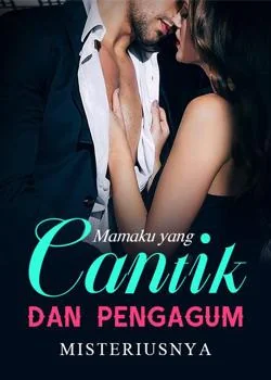Sampul Novel Mamaku yang Cantik dan Pengagum Misteriusnya