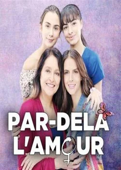 Couverture du roman Par-delà L'amour