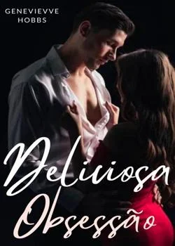 Capa do romance Deliciosa Obsessão