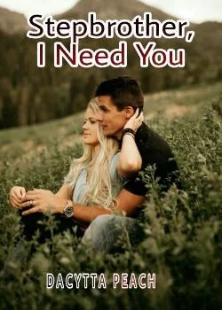 Sampul Novel Stepbrother, I need You