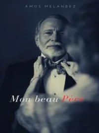 Couverture du roman MON-BEAU-PÈRE 