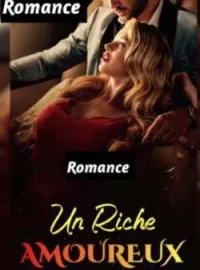 Couverture du roman UN RICHE AMOUREUX