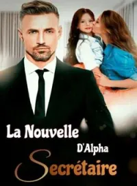 La Nouvelle secrétaire d'Alpha