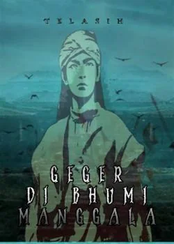 Sampul Novel Geger di Bhumi Manggala