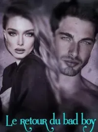 Couverture du roman Le retour bad boy