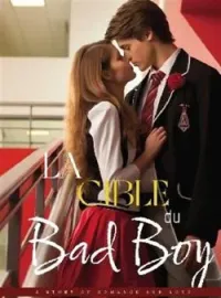Couverture du roman LA CIBLE DU BAD BOY