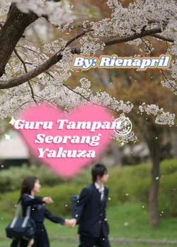 Sampul Novel Guru Tampan Seorang Yakuza 