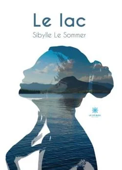 Couverture du roman Le lac