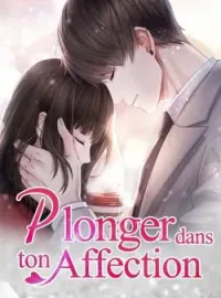 Couverture du roman Plonger dans ton affection