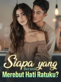 Sampul Novel Siapa yang Berani Merebut Hati Ratuku?