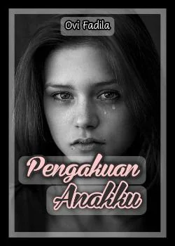 Sampul Novel PENGAKUAN ANAKKU