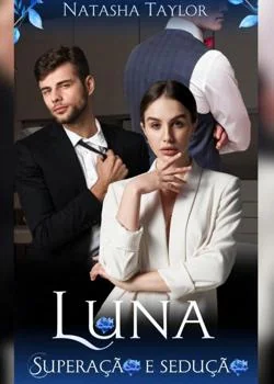 Capa do romance Sedução e Superação: Luna