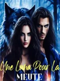 Couverture du roman Une Luna Pour la Meute
