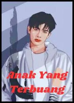 Sampul Novel Anak Yang Terbuang