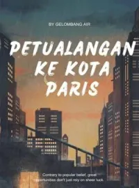 Sampul Novel PETUALANGAN KE KOTA PARIS