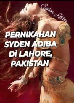 PERNIKAHAN SYDEN ADIBA DI LAHORE PAKISTAN 