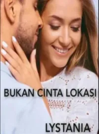 BUKAN CINTA LOKASI