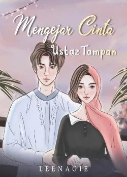Sampul Novel Mengejar Cinta Ustaz Tampan