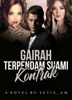 Gairah Terpendam Suami Kontrak 