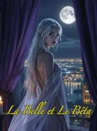 Couverture du roman La Belle et le Bêta
