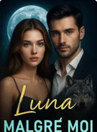 Couverture du roman Luna malgré Moi