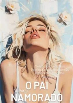 Capa do romance O Pai do Meu Namorado