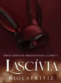 Capa do romance • LASCÍVIA - Lv 01 •