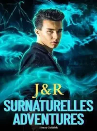 Couverture du roman J&R Surnaturelles Adventures