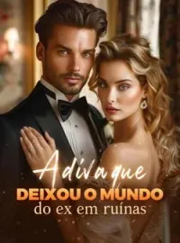 Capa do romance A diva que deixou o mundo do ex em ruínas