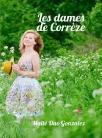 Couverture du roman Les dames de Corrèze