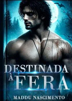 Capa do romance Destinada à Fera