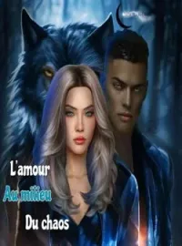 Couverture du roman L'amour au milieu du chaos