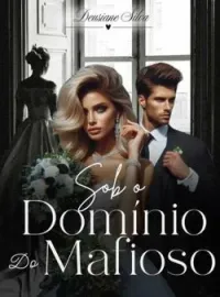 Capa do romance Sob o Domínio do Mafioso