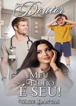 Capa do romance Doutor, Meu Filho é Seu!
