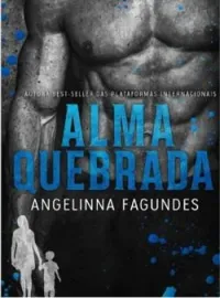Capa do romance ALMA QUEBRADA 