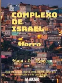Capa do romance Complexo de Israel - Morro