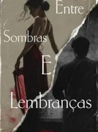 Capa do romance Entre sombras e lembranças