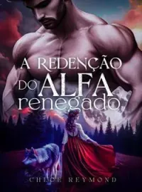 Capa do romance A Redenção do Alfa Renegado