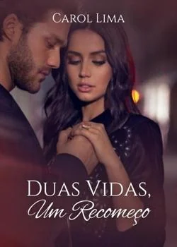 Capa do romance Duas vidas, um recomeço