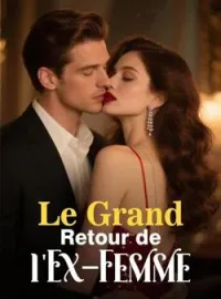 Couverture du roman Le Grand Retour de l'Ex-Femme