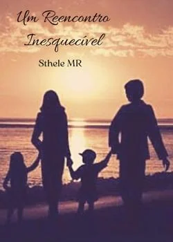 Capa do romance Um Reencontro Inesquecível