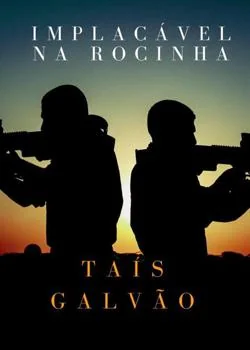 Capa do romance Implacável na Rocinha