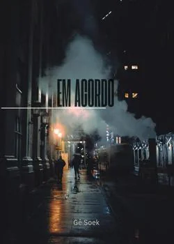 Capa do romance Em Acordo