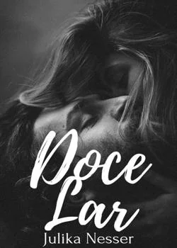 Capa do romance Doce Lar